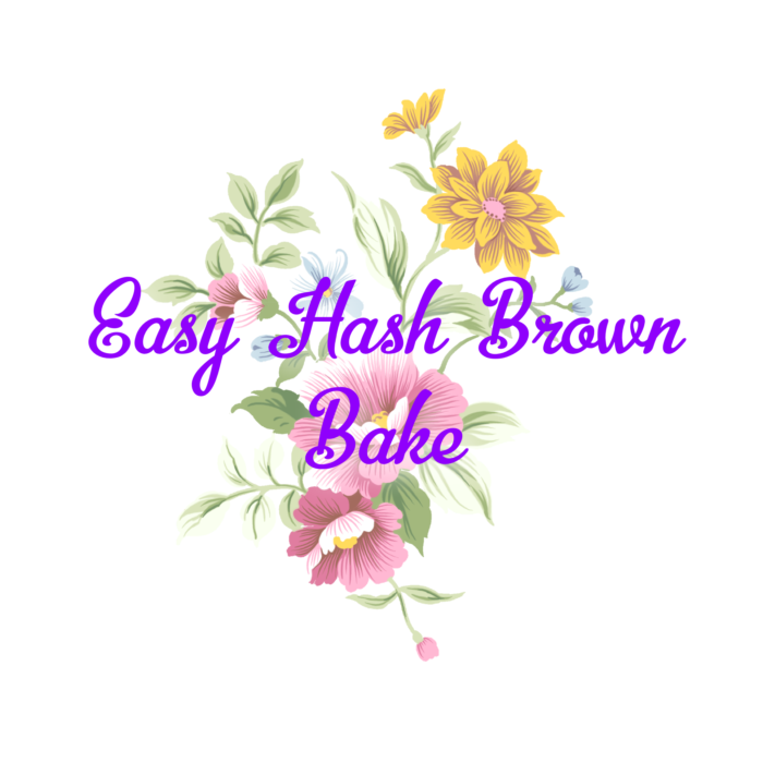 Easy Hash Brown Bake
